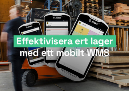 Effektivisera ert lager med ett mobilt WMS